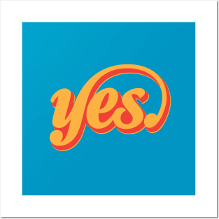 Yes Posters and Art